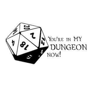 20 po stronie kości winylu naklejki zderzak. D20 dungeon master kalkomanii. Jesteś w moim lochu teraz! Dungeons & Dragons, RPG gry, Nerd Humor