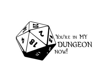 20 Sided Dice Vinyl Bumper Sticker. D20 dungeon master decal. You're in MY dungeon now! Dungeons & Dragons, Role Playing Games, Nerd Humor
