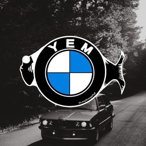 Phish Yem - Aufkleber für BMW