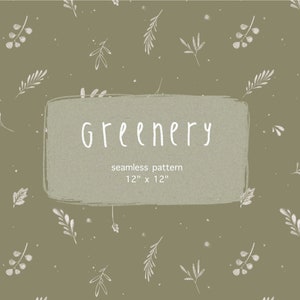 Op de afbeelding: Een naadloos patroon met witte gestileerde illustraties van bladeren en bessen op een groene achtergrond. De tekst "Greenery" en "seamless pattern 12" x 12" is opgenomen in de afbeelding.