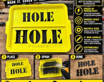 Hole Buddy Construction Stencil Tool for spray painting “HOLE” for OSHA Compliance.