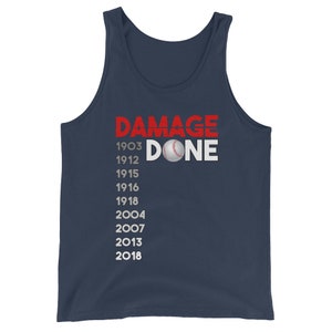 Damage Done Tank Top - Boston Damage Done Baseball Men&#39;s or Unisex Tank Top
