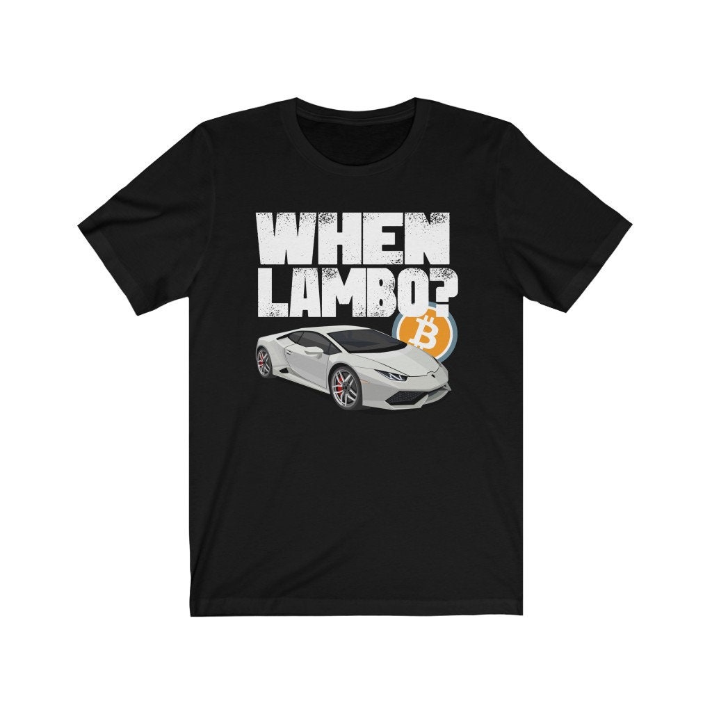 When Lambo Bitcoin Cryptocurrency T-shirt - Etsy