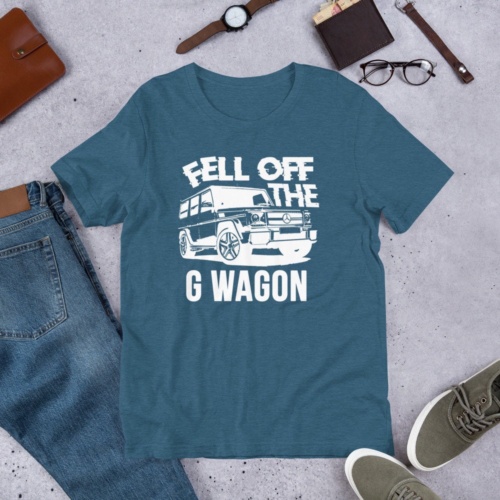 Fell off the G Wagon T Shirt Funny on off the Wagon Short