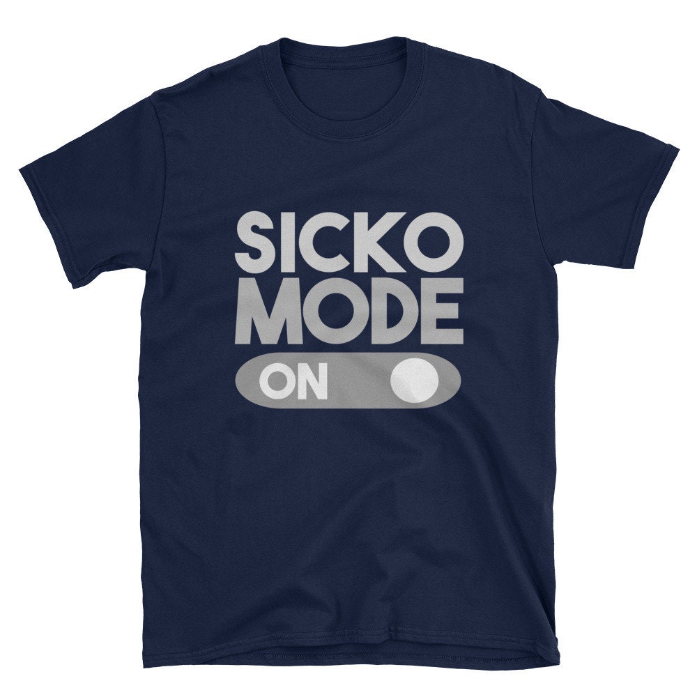 Sicko Tee. Find dont