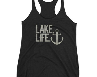 Women's Lake Life Racerback Tank Top Nautical Themed with Anchor