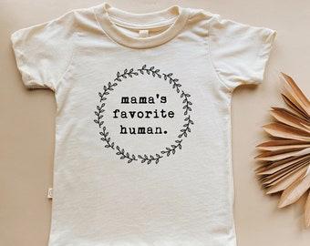 Mamas Favorite Human Organic Tee for Kids, Organic Kids T-shirt, Kids Graphic Tee, Organic Cotton, Children's Gift, Unisex Word Design,