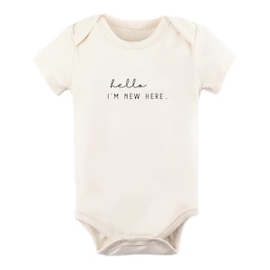 NEW! Organic Cotton Bodysuit - Hello I&#39;m New Here