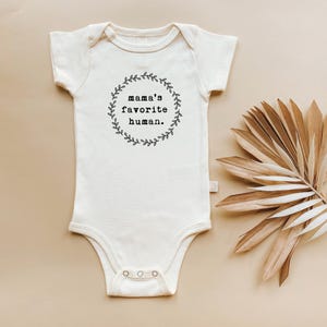 Mama&#39;s Favorite Human Organic Cotton Baby Bodysuit Onesie® - Gender Neutral Boy Girl Baby Outfit in Cream, Made in USA - Cute Baby Gifts