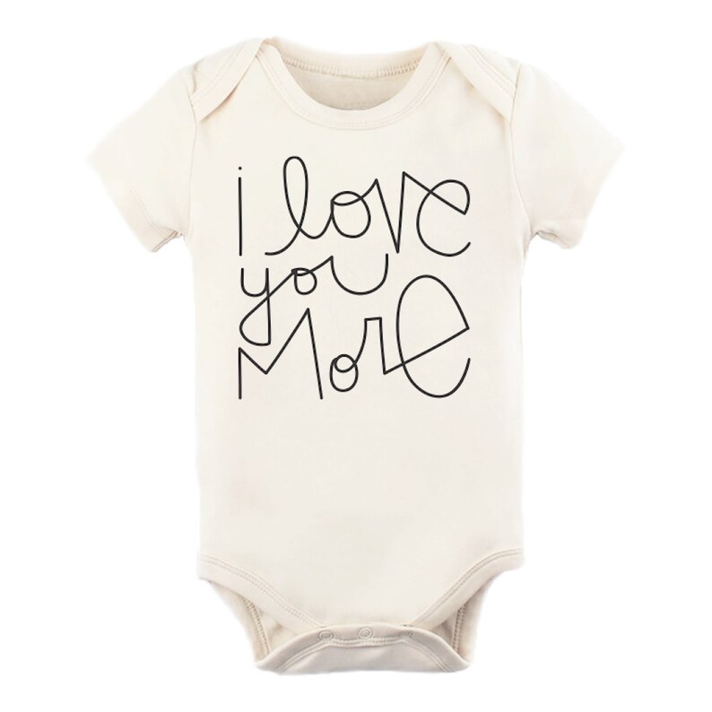 I Love You More Infant Organic Toddler Newborn Girl Gender Neutral Baby Bodysuit Boy Quote, Unisex One Piece Outfit