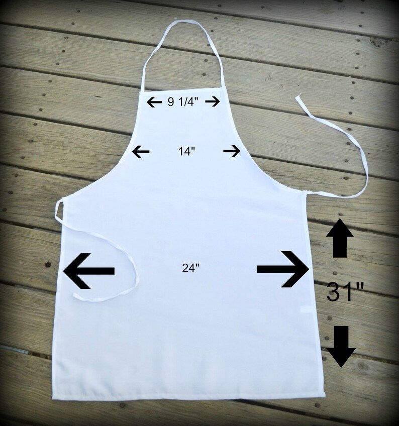 May include: White apron with adjustable neck straps and a tie at the waist. The apron measures 24 inches wide by 31 inches long. The neck strap measures 9 1/4 inches long and the waist strap measures 14 inches long.