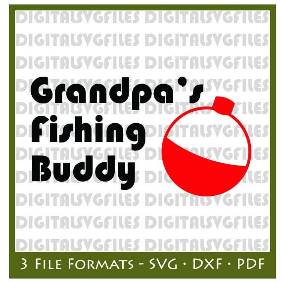 Free Free 191 Grandpa&#039;s Fishing Buddy Svg SVG PNG EPS DXF File