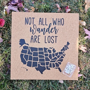 USA Cork Map - Not All Who Wander Are Lost - Pinnable Corkboard of the US - United States Travel Map / Bulletin Board