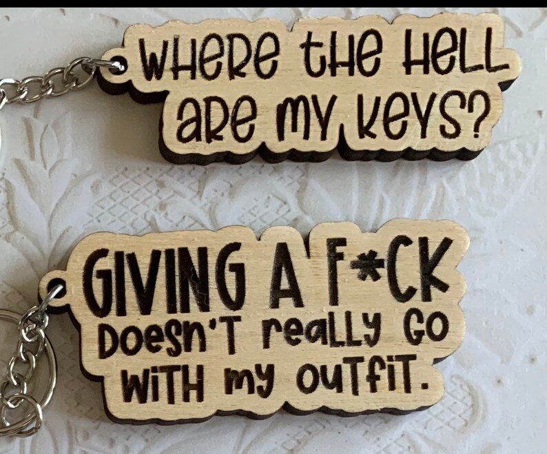 Inappropriate Keychains, Adult Humour, Snarky Keychain, Funny Keychain ...