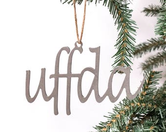 Uffda Ornament / Minnesota Gifts / Ornament / Minnesota / Minnesota Ornaments / Uffda Decor/
