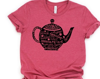 Teapot T-Shirt, Tea Lover Shirt, Herbal Tea Shirt, Tea Time Shirt