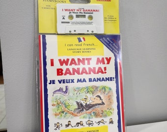 I Want My Banana! By Mary Risk, French / English Story Book and Audio Cassette