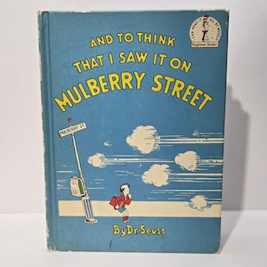 Und zu glauben, dass ich es in der Mulberry Street gesehen habe Dr. Seuss ~ 1937 Book Club