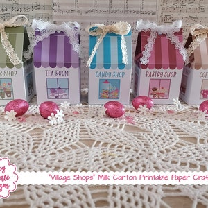 Village Shops Milk Cartons – Artesanato de papel para impressão para Páscoa, Dia das Mães, lembrancinha de festa de aniversário, caixa de doces, caixa de guloseimas, chá de bebê