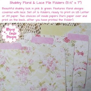 May include: Set of six printable file folders with a shabby chic design. The folders feature a floral pattern in pink and green with lace accents. The folders are 14 cm by 18 cm.