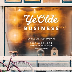 Custom Decal Old Fashioned, Vintage Storefront Window Sticker, Logo Brand Company Name, Vinyl Decal Sticker, Shop Window - YE OLD BUSINESS