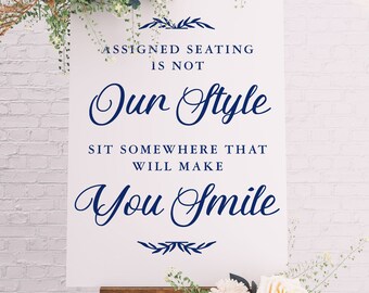 no assigned seating wedding sign Ceremony Seating Sign Vinyl Decal Sticker, DIY Wedding Decor, Assigned Seats Not Our Style Wedding Seating Signage - FAIRYTALE EVENING