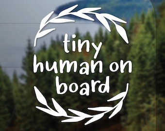 Tiny Human On Board Vinyl Decal Sticker for Car, Baby On Board Sign for Car, Baby Shower Gift