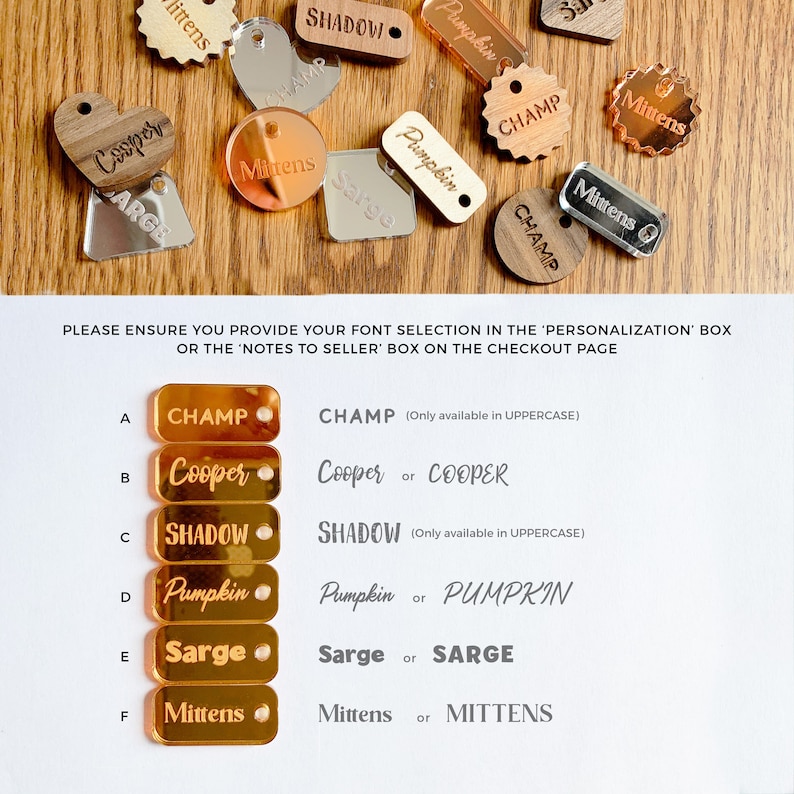 May include: Assorted personalized pet tags in various shapes and materials, including wood and mirrored acrylic. The tags feature names like "Champ," "Cooper," and "Mittens." The image also includes text about font selection for personalization.