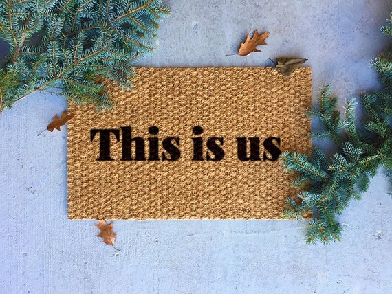 This Is Us Woven Welcome Mat Front Door Mat Indoor Rug Etsy