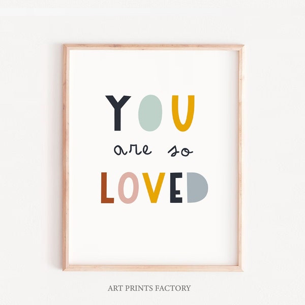 Digital Download, You are Loved, neutral colors, Nursery Printable, Nursery Wall Art, Nursery Prints, You are Loved Sign, quote for kids