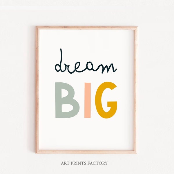 Dream Big Print Etsy