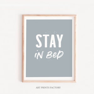 STAY IN BED, soft blue print, Bedroom Wall Art, Typography Art, bedroom poster, printable Quote ,Home Decor, wall art print, minimalist art