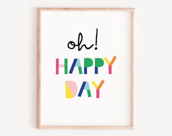 Happy Day Nursery Print, Colorful Kids Room Decor (Digital Download)