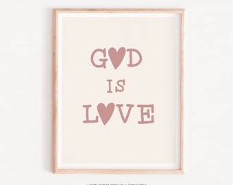 God is Love Print: Minimalist Christian Wall Art (Digital Download)