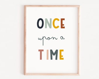 once upon a time printable · fairytale nursery print · princess wall art · NEUTRAL room decor · KIDS quote print · nursery art ·room art