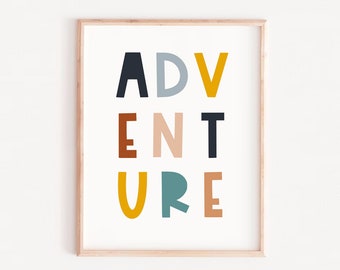 ADVENTURE Printable Art, Adventure Wall Art, kids Quotes Print, Adventure Sign, Typography Poster, Minimalist Printable *Instant Download*