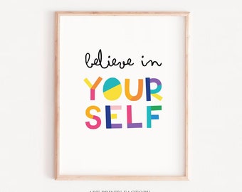 Motivational Wall Decor, Inspirational Wall Art,  Believe in yourself,Printable Wall Art, Motivational Quote, Quote Wall Art, Printable art