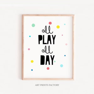 All Play All Day Print, Minimalist Kids Room Decor (Digital Download)