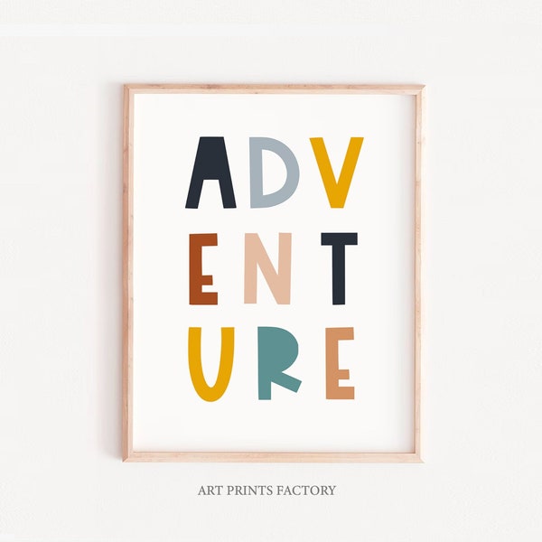 ADVENTURE Printable Art, Adventure Wall Art, kids Quotes Print, Adventure Sign, Typography Poster, Minimalist Printable *Instant Download*