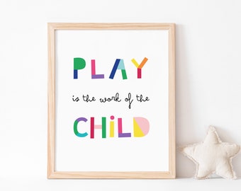 Montessori Wandkunst: Spielen ist die Arbeit des Kindes (Digitaler Download) Lerndrucke