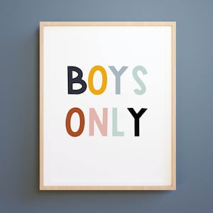 Boys Only print, Nursery Print, Digital Download, Printable Boys, Nursery Decor, Boys PLAYROOM, Kids Wall Decor,Boys Room Poster, gift boys