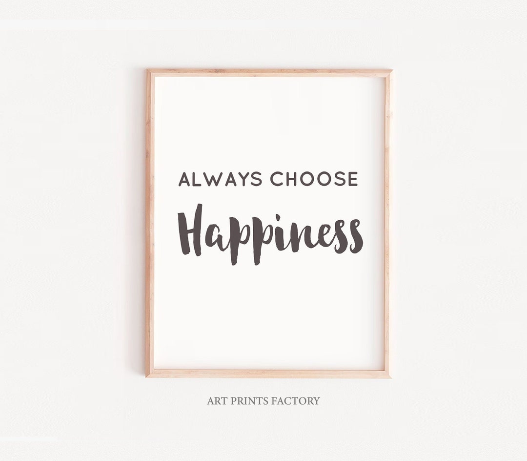 Always Choose Happiness Print: Kids Room Decor (digital Download) - Etsy