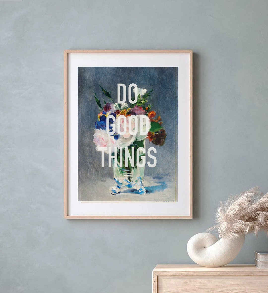 Do Good Things Vintage Art Print: Modern Floral Decor (digital Download ...