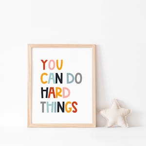You Can Do Hard Things, positive affirmation, kids wall art, Growth Mindset, Classroom Decor, Positive Classroom Art, Education,Playroom art image 2