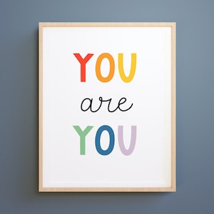 Affirmations for Kids, YOU ARE YOU, Rainbow Affirmations Print, Inspirational Nursery Decor, printable Wall Art, digital kids art, positive
