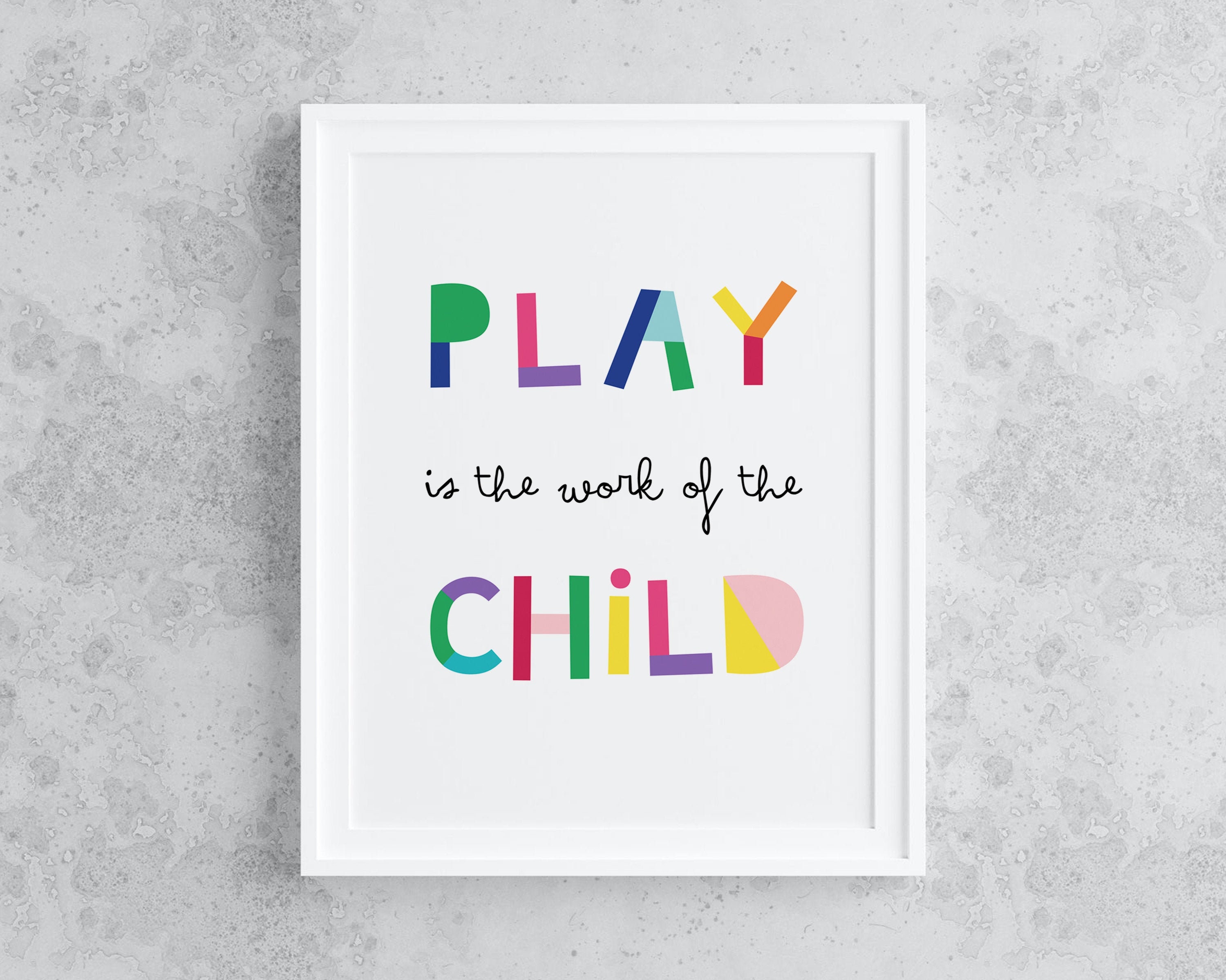Montessori Wall Art: Play is the Work of the Child (digital Download ...