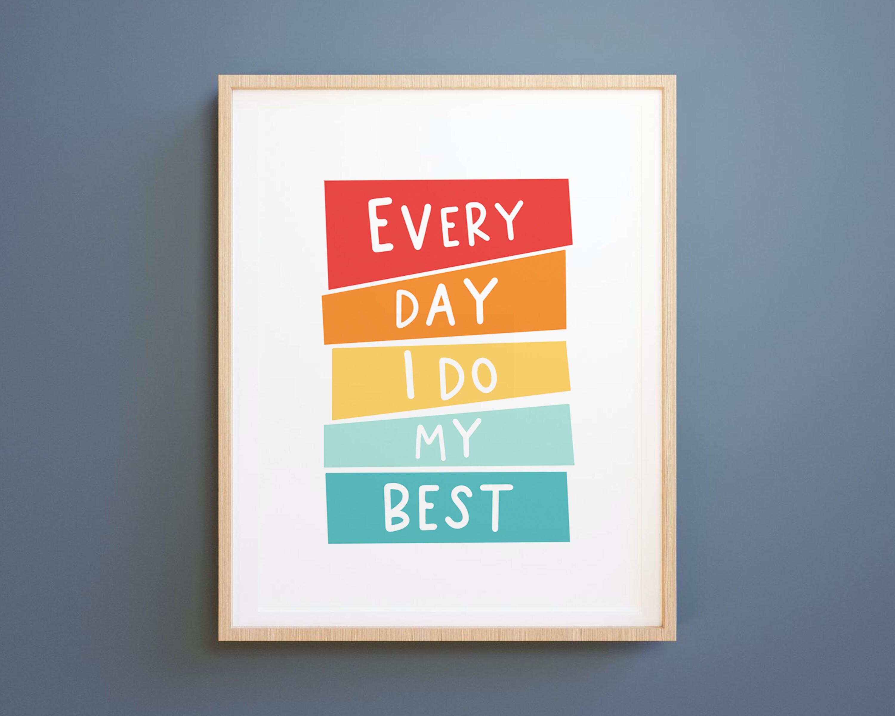 EVERY DAY I Do My Best Printable Homeschool Sign Home School - Etsy