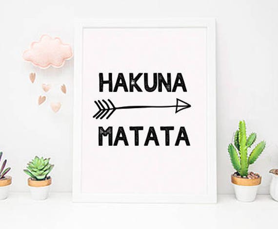 Hakuna Matata Printable Hakuna Matata Wall Art Hakuna Matata | Etsy