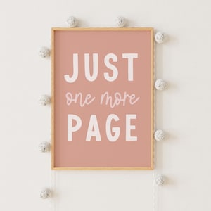 Nur eine Seite mehr, lesen Poster, Mädchen Druck, Geschenk für Bücherlieber, Klassenzimmer Dekor, Leseecke, Story Time Zeichen, Mädchen Wandkunst, Leseecke