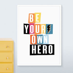 Seja seu próprio herói, impressão de parede para meninos, decoração de parede motivacional, citações imprimíveis de super-heróis, citações positivas, decoração de quarto, arte digital para sala de jogos